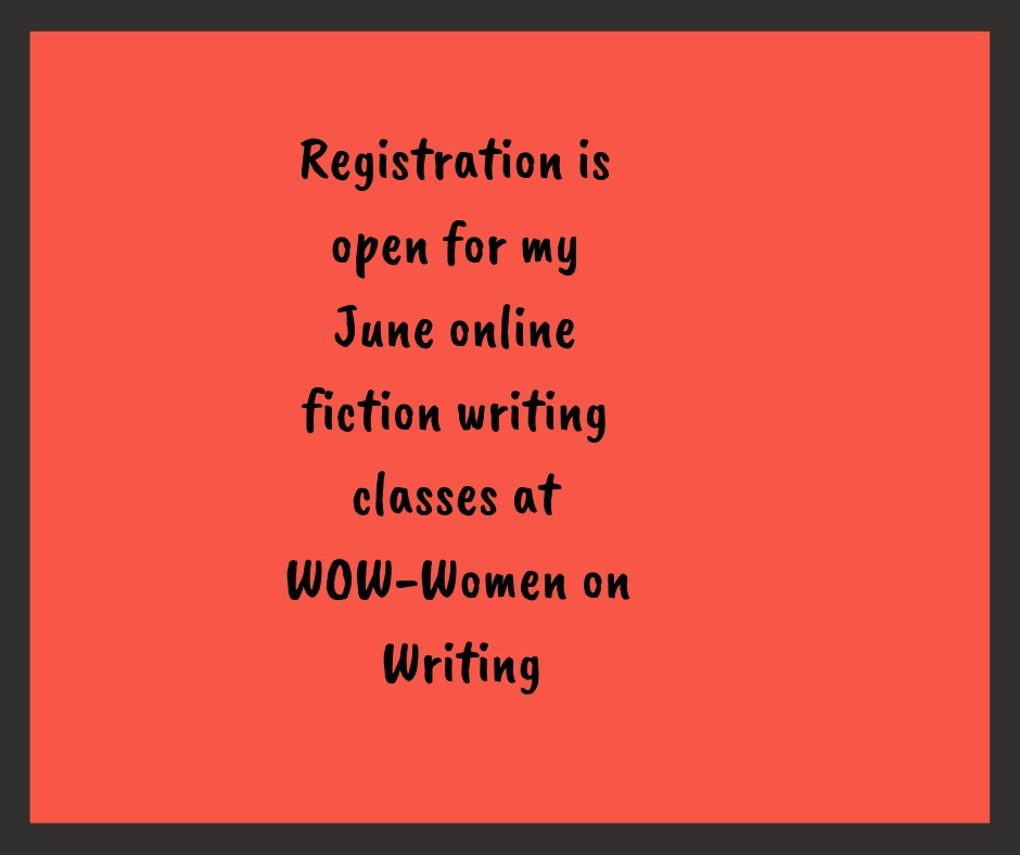 Registration-is-open-for-my-online-classes-at-WOW-Women-on-Writing