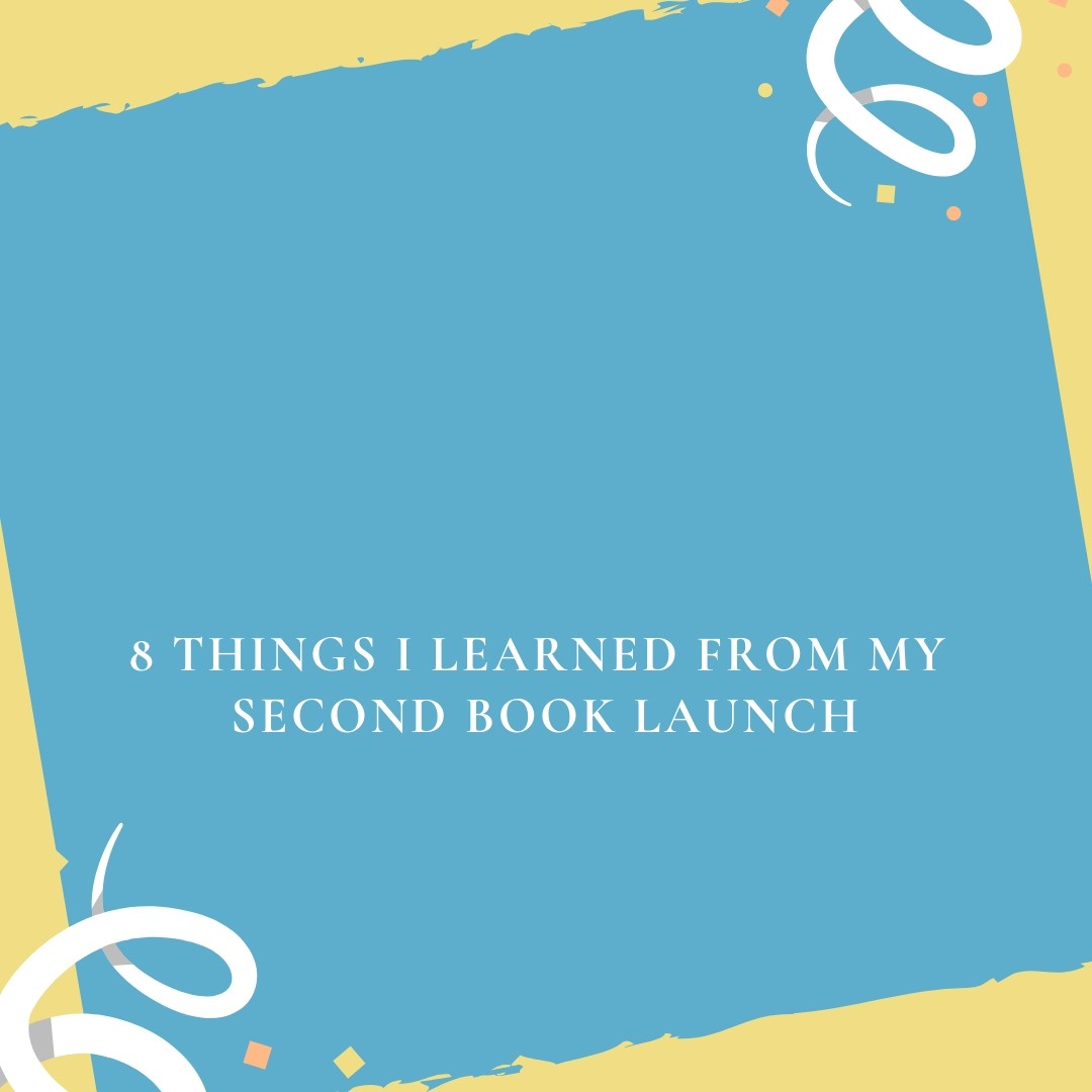 8-Things-I-learned-from-my-Second-Book-Launch