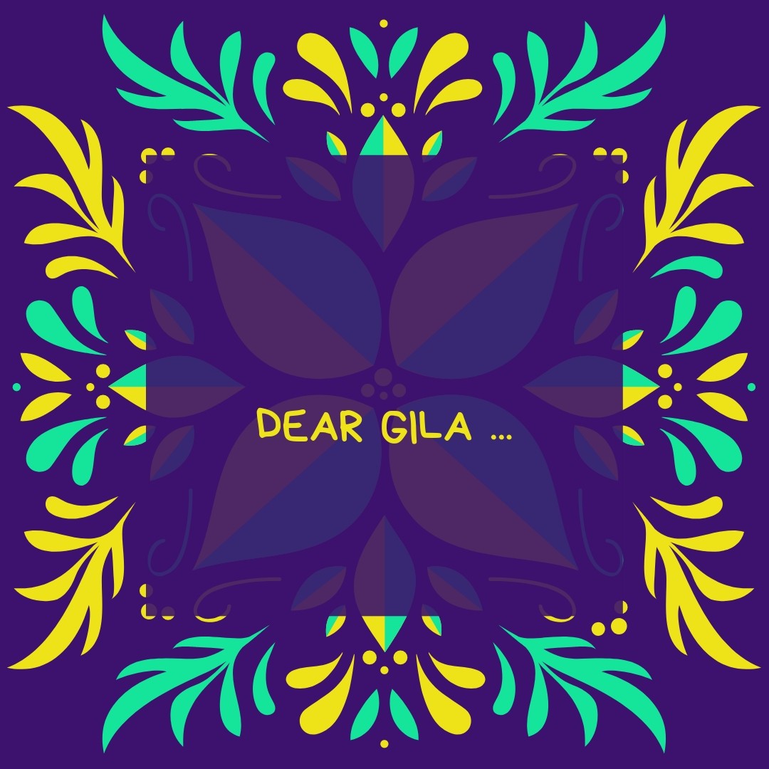 Dear-Gila